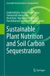Sustainable Plant Nutrition and Soil Carbon Sequestration cover