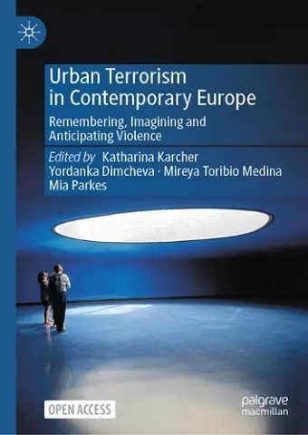 Urban Terrorism in Contemporary Europe cover
