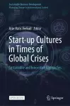 Start-up Cultures in Times of Global Crises cover
