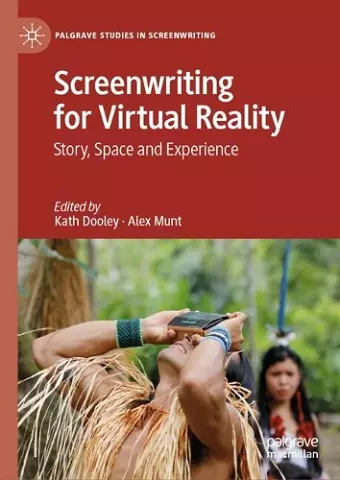 Screenwriting for Virtual Reality cover