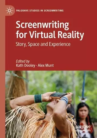 Screenwriting for Virtual Reality cover