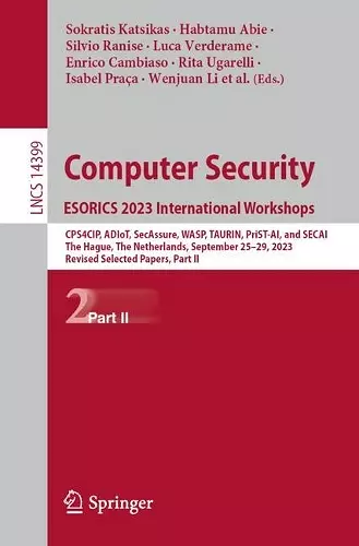 Computer Security. ESORICS 2023 International Workshops cover