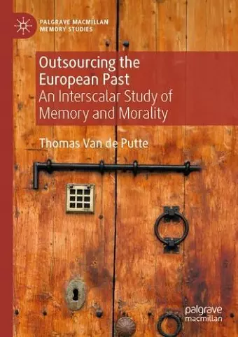 Outsourcing the European Past cover
