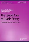 The Curious Case of Usable Privacy cover