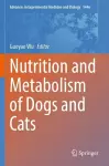 Nutrition and Metabolism of Dogs and Cats cover