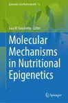 Molecular Mechanisms in Nutritional Epigenetics cover