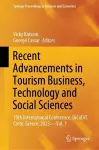 Recent Advancements in Tourism Business, Technology and Social Sciences cover