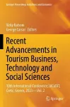 Recent Advancements in Tourism Business, Technology and Social Sciences cover