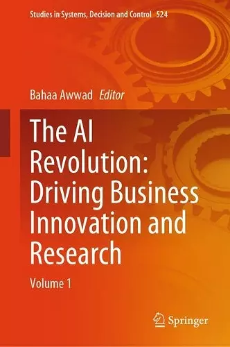 The AI Revolution: Driving Business Innovation and Research cover