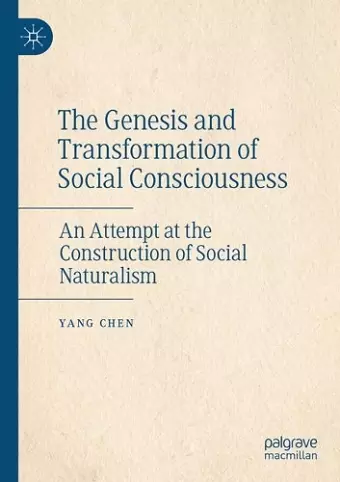 The Genesis and Transformation of Social Consciousness cover