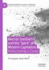 Werner Sombart and the 'Spirit' of Modern Capitalism cover