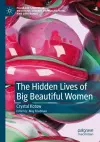The Hidden Lives of Big Beautiful Women cover
