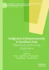 Indigenous Entrepreneurship in Southeast Asia cover