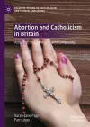 Abortion and Catholicism in Britain cover