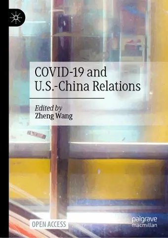 COVID-19 and U.S.-China Relations cover