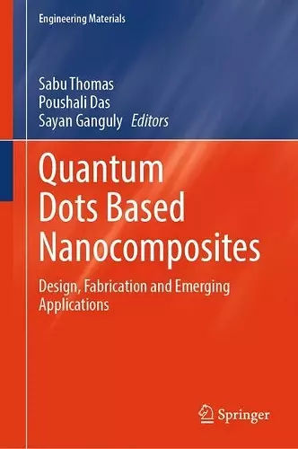 Quantum Dots Based Nanocomposites cover