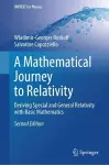 A Mathematical Journey to Relativity cover
