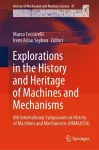 Explorations in the History and Heritage of Machines and Mechanisms cover