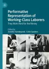 Performative Representation of Working-Class Laborers cover