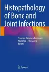 Histopathology of Bone and Joint Infections cover