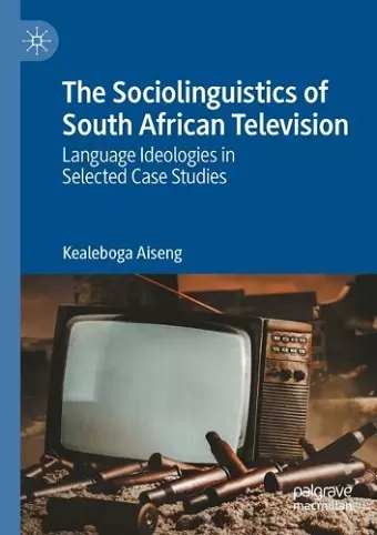 The Sociolinguistics of South African Television cover