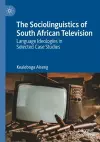The Sociolinguistics of South African Television cover