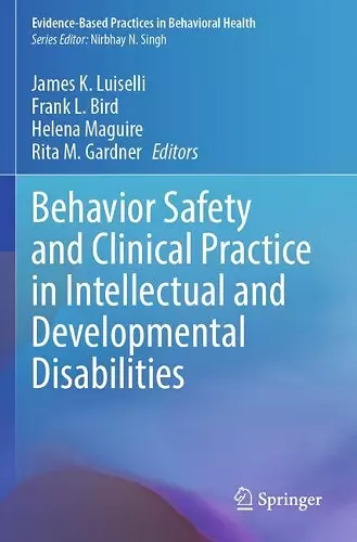 Behavior Safety and Clinical Practice in Intellectual and Developmental Disabilities cover