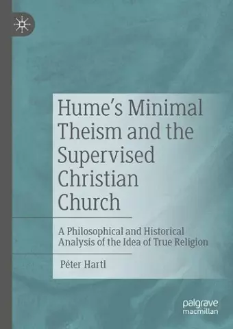 Hume's Minimal Theism and the Supervised Christian Church cover