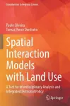 Spatial Interaction Models with Land Use cover