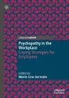 Psychopathy in the Workplace cover
