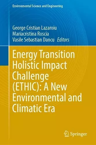 Energy Transition Holistic Impact Challenge (ETHIC): A New Environmental and Climatic Era cover