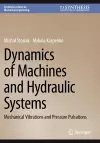 Dynamics of Machines and Hydraulic Systems cover
