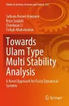 Towards Ulam Type Multi Stability Analysis cover