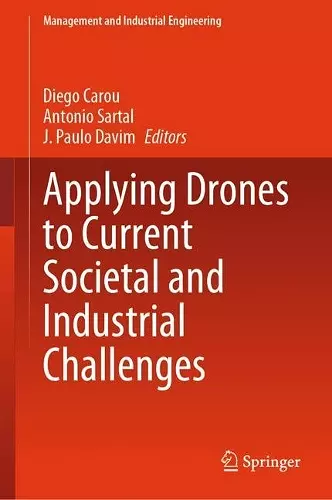 Applying Drones to Current Societal and Industrial Challenges cover