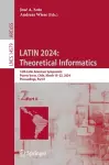 LATIN 2024: Theoretical Informatics cover