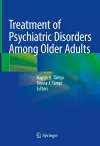 Treatment of Psychiatric Disorders Among Older Adults cover
