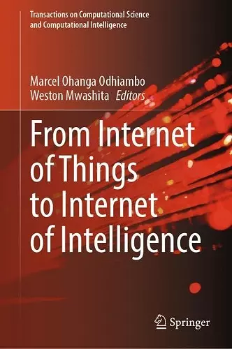 From Internet of Things to Internet of Intelligence cover