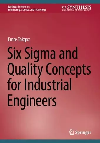 Six Sigma and Quality Concepts for Industrial Engineers cover