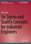 Six Sigma and Quality Concepts for Industrial Engineers cover
