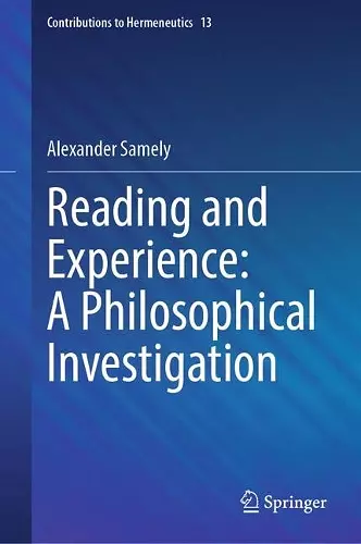 Reading and Experience: A Philosophical Investigation cover