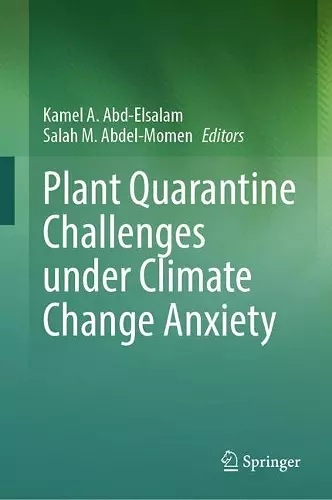 Plant Quarantine Challenges under Climate Change Anxiety cover