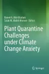 Plant Quarantine Challenges under Climate Change Anxiety cover