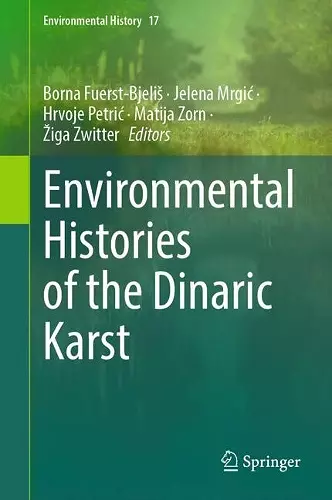 Environmental Histories of the Dinaric Karst cover