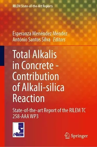 Total Alkalis in Concrete—Contribution to Alkali-silica Reaction cover