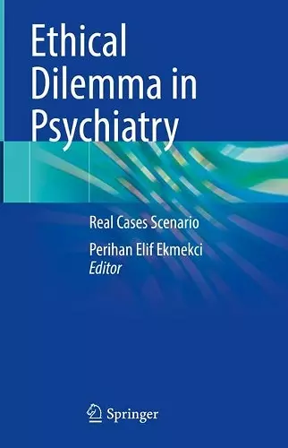 Ethical Dilemma in Psychiatry cover