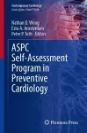 ASPC Self-Assessment Program in Preventive Cardiology cover