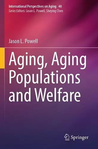 Aging, Aging Populations and Welfare cover