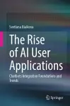 The Rise of AI User Applications cover