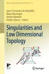Singularities and Low Dimensional Topology cover
