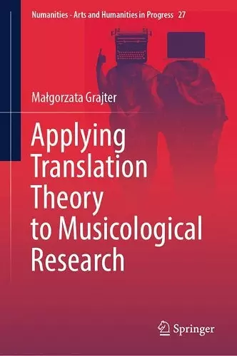 Applying Translation Theory to Musicological Research cover